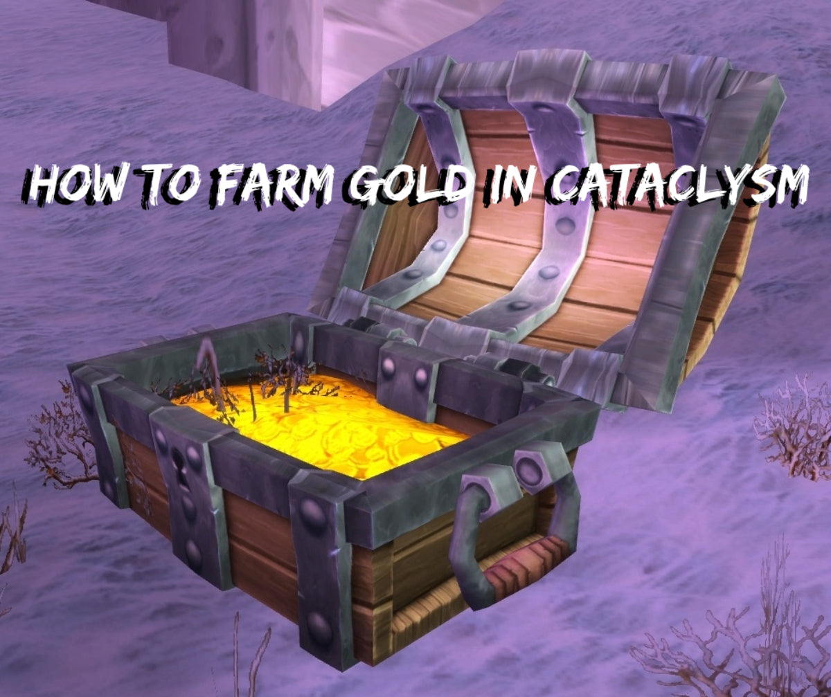 How To Make Gold In Cataclysm WoW | Simple Carry